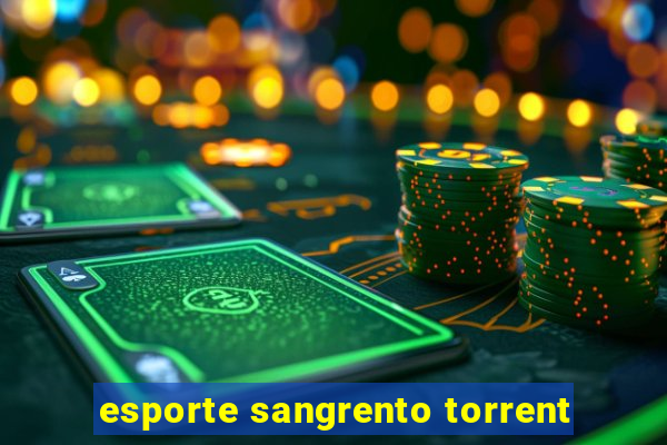 esporte sangrento torrent